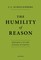 The Humility of Reason