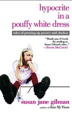 Hypocrite in a Pouffy White Dress