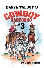 Daryl Talbot's Cowboy Cartoons