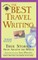 The Best Travel Writing 2008