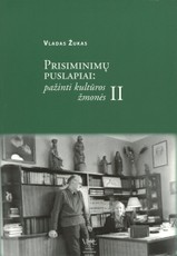 Prisiminimų puslapiai: pažinti kultūros žmonės. 2 knyga