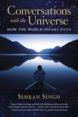 Conversations with the Universe