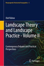 Landscape Theory and Landscape Practice - Volume II