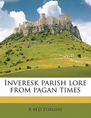Inveresk Parish Lore from Pagan Times
