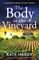 The Body at the Vineyard