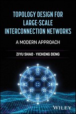 Topology Design for Large-Scale Interconnection Networks