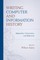 Writing Computer and Information History