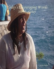 Today's Encouraging Words: Month of May