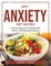 Anti-Anxiety Diet Recipes