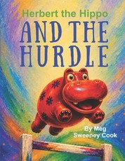 Herbert the Hippo and the Hurdle