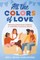 All the Colors of Love