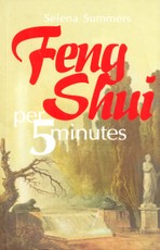 Feng Shui per 5 minutes