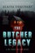 The Butcher Legacy