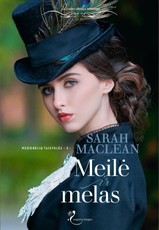 Meilė ir melas. Nedorėlių taisyklės. 3 knyga