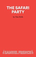 The Safari Party - A Comedy
