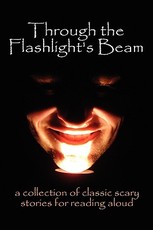 Through the Flashlight S Beam