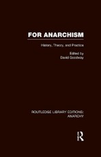 Goodway, D: For Anarchism (RLE Anarchy)