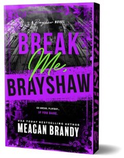 Break Me, Brayshaw (Deluxe Edition)
