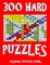 300 Hard Puzzles