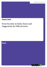 Food Security in India. Issues and Suggestions for Effectiveness