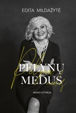 Pelynų medus. Mano istorija
