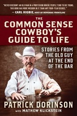 The Common Sense Cowboy's Guide to Life
