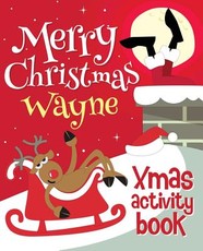 Merry Christmas Wayne - Xmas Activity Book