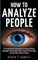 How To Analyze People