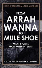 FROM ARRAH WANNA TO MULE SHOE
