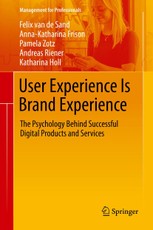 de Sand, F: User Experience Is Brand Experience