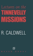 Lectures on the Tinnevelly Missions