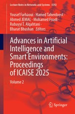 Advances in Artificial Intelligence and Smart Environments: Proceedings of ICAISE 2025