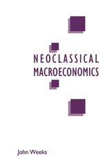 A Critique of Neoclassical Macroeconomics