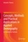 Concepts, Methods and Practical Applications in Applied Demography