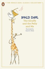 The Giraffe and the Pelly and Me