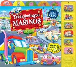 Triukšmingos mašinos. Garsų pasaulis