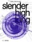 Slender.High.Long