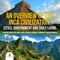 An Overview of the Inca Civilization : Cities, Government and Daily Living | Ancient History for Kids Junior Scholars Edition | Children's Ancient History
