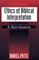 Ethics of Biblical Interpretation