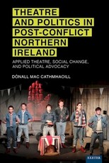 Theatres of Post-Conflict Northern Ireland