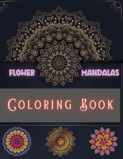 Flower Mandalas Coloring Book