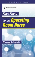 Fast Facts for the Operating Room Nurse