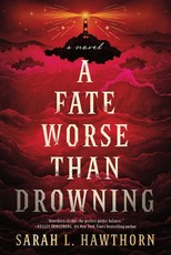 A Fate Worse Than Drowning