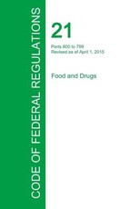 Code of Federal Regulations Title 21, Volume 7, April 1, 2015
