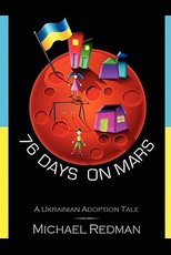 76 Days on Mars