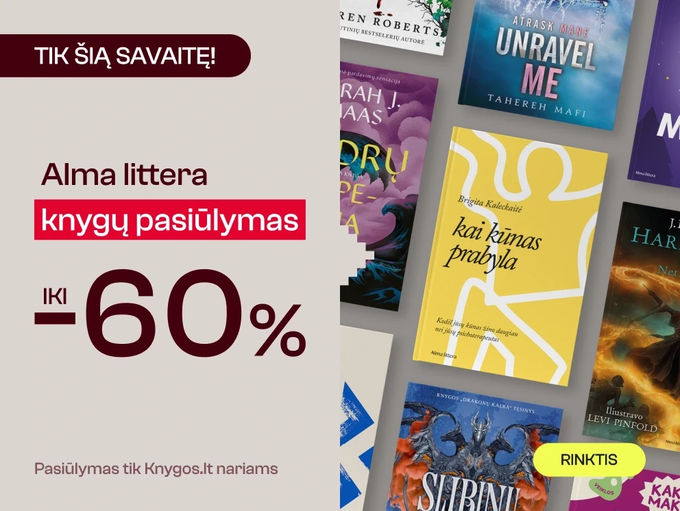 Leidyklos ALMA LITTERA knygoms iki -60%!