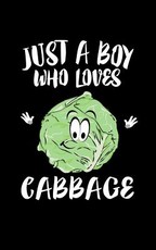 Just A Boy Who Loves Cabbage