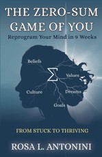 The Zero-Sum Game of You
