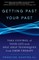 Getting Past Your Past