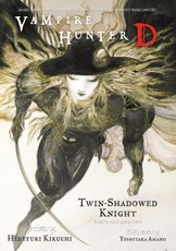 Vampire Hunter D Volume 13: Twin-Shadowed Knight Parts 1 & 2
